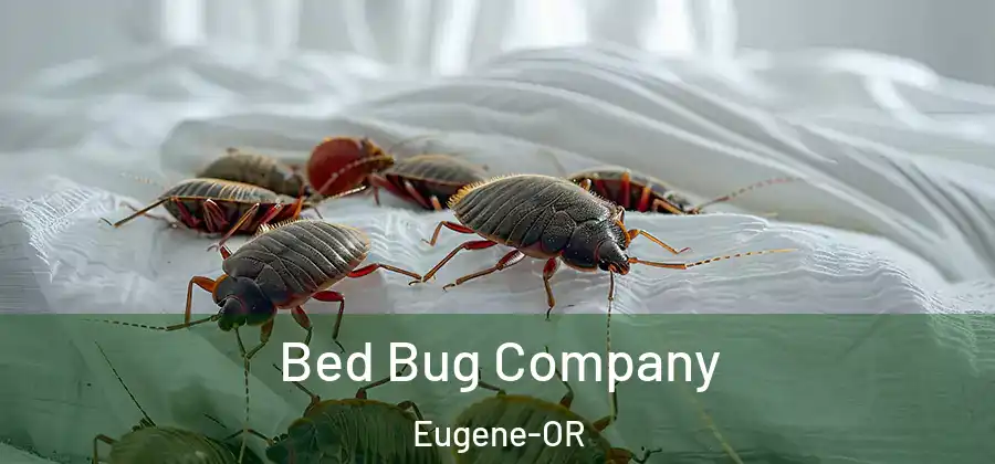  Bed Bug Company Eugene-OR