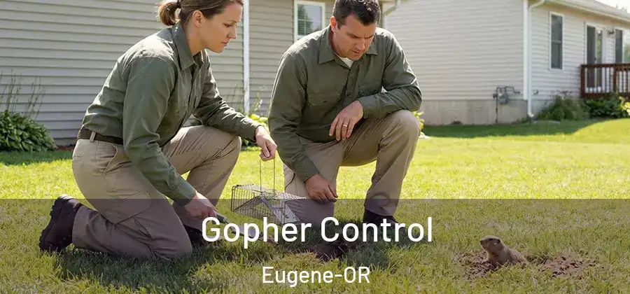  Gopher Control Eugene-OR