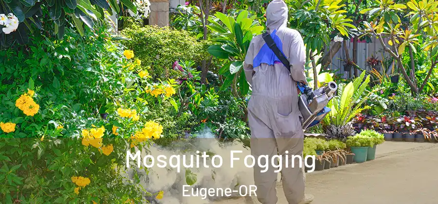Mosquito Fogging Eugene-OR