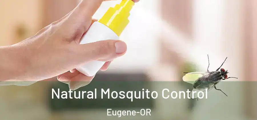  Natural Mosquito Control Eugene-OR