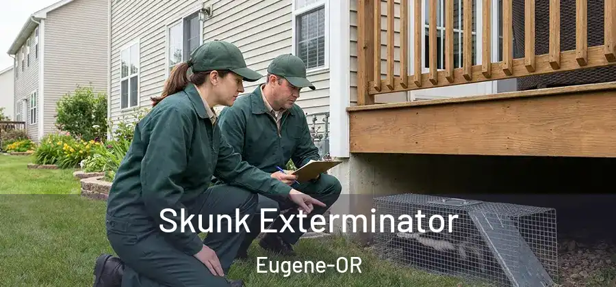 Skunk Exterminator Eugene-OR
